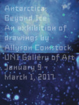 24. Antarctica: Beyond Ice. An Exhibition of Drawings by Allyson Comstock [poster, 2017] by Philip Fass