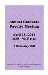 Annual Graduate Faculty Meeting [Program], April 18, 2013