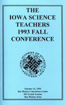 The Iowa Science Teachers 1993 Fall Conference by Iowa Academy of Science