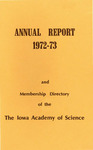 Annual Report 1972-73 and Membership Directory by Iowa Academy of Science