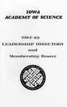 Iowa Academy of Science Leadership Directory and Membership Roster, 1984-85