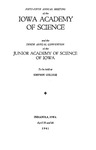 Fifty-fifth Annual Meeting of the Iowa Academy of Science and the Tenth Annual Convention of the Junior Academy of Science of Iowa, April 25 and 26, 1941 by Iowa Academy of Science