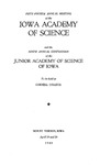 Fifty-fourth Annual Meeting of the Iowa Academy of Science and the Ninth Annual Convention of the Junior Academy of Science of Iowa, April 19 and 20, 1940 by Iowa Academy of Science