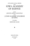 Fifty-second Annual Meeting of the Iowa Academy of Science and the Seventh Annual Convention of the Junior Academy of Science of Iowa, April 15 and 16, 1938 by Iowa Academy of Science