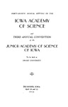Forty-eighth Annual Meeting of the Iowa Academy of Science and the Third Annual Convention of the Junior Academy of Science of Iowa, April 20 and 21, 1934 by Iowa Academy of Science