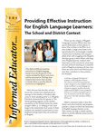 Providing Effective Instruction for English Language Learners: The School and District Context