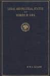 Legal and Political Status of Women in Iowa by Ruth A. Gallaher
