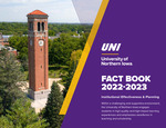 University of Northern Iowa Fact Book, 2022-2023 by University of Northern Iowa. Institutional Effectiveness & Planning.