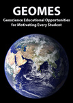 GEOMES (Geoscience Educational Opportunities for Motivating Every Student)