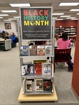Black History Month, February 2021 [display, photo] by University of Northern Iowa. Rod Library.