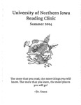 Summer 2014, UNI Literacy Clinic Anthology by University of Northern Iowa