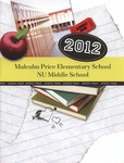 2012 Malcolm Price Elementary School - NU Middle School Yearbook