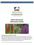 Native Seed Scoop, 2023 Summer Edition by University of Northern Iowa. Tallgrass Prairie Center.