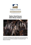 Native Seed Scoop, 2023 Winter Edition by University of Northern Iowa. Tallgrass Prairie Center.