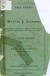 55. 1865 - Experience of Eighteen Years in Slavery - Mattie J. Jackson