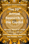 20th Annual Research in the Capitol [Program], March 9, 2026 by University of Northern Iowa. University Honors Program. Iowa State University. Honors Program. University of Iowa. Honors Program.
