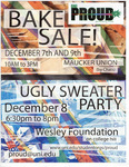 Bake Sale! and Ugly Sweater Party [flier] by University of Northern Iowa. Gender & Sexuality Services, UNI Proud.