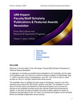 UNI Impact: Faculty/Staff Scholarly Publications and Featured Awards Newsletter, v1n1, 2022 by Rod Library. Research & Sponsored Programs. University of Northern Iowa.