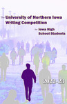 The University of Northern Iowa Writing Competition for Iowa High School Students, 2022-23