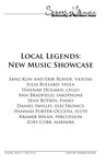 Local Legends: New Music Showcase, March 11, 2021 [program] by University of Northern Iowa. School of Music.