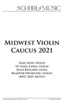 Midwest Violin Caucus 2021, September 18, 2021 [program] by University of Northern Iowa
