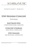 UNI Holiday Concert featuring Jazz Band One, Concert Chorale, and UNI Singers, December 6, 2021 [program]