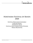 Northern Festival of Bands 2020: Festival Percussion Ensemble, Concert Band, Symphony Band, Festival Solo Competition Winner, Wind Orchestra, February 15, 2020 [program] by University of Northern Iowa