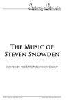 The Music of Steven Snowden hosted by UNI-Percussion Group, February 28, 2020 [program] by University of Northern Iowa
