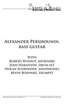 Alexander Pershounin, bass guitar,  February 5, 2020 [program]