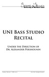 UNI Bass Studio Recital, February 11, 2020 [program] by University of Northern Iowa