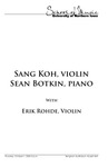 Sang Koh, violin and Sean Botkin, piano, October 1, 2020 [program] by University of Northern Iowa