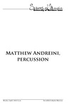 Matthew Andreini, Percussion, April 1, 2019 [program]