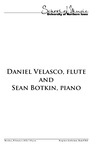 Daniel Velasco, flute and Sean Botkin, piano, February 4, 2019 [program]