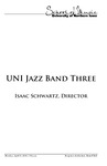UNI Jazz Band Three, April 15, 2019 [program] by University of Northern Iowa