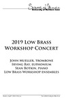 2019 Low Brass Workshop Concert, April 7, 2019 [program] by University of Northern Iowa