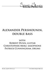 Alexander Pershounin, double bass, April 16, 2019 [program] by University of Northern Iowa