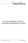 Er-Gene Kahng, violin and Nathan Carterette, piano, February 2, 2019 [program]