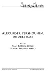 Alexander Pershounin, double bass, October 23, 2018 [program] by University of Northern Iowa