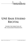 UNI Bass Studio Recital, October 25, 2018 [program] by University of Northern Iowa