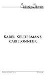 Karel Keldermans, carillonneur, April 19, 2018 [program] by University of Northern Iowa