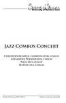 Jazz Combos Concert, February 20, 2018 [program]