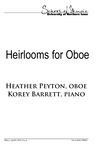Heirlooms for Oboe, April 6, 2018 [program]