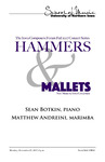 The Iowa Composers Forum Fall 2017 Concert Series: Hammers & Mallets, November 27, 2017 [program] by University of Northern Iowa