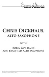 Chris Dickhaus, alto saxophone, October 23, 2017 [program]