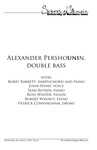 Alexander Pershounin, double bass, November 1, 2017 [program] by University of Northern Iowa
