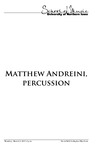 Matthew Andreini, percussion, March 2, 2017 [program] by University of Northern Iowa