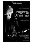 UNI Opera Presents: Night & Dreams, March 6-7, 2017 [program] by University of Northern Iowa
