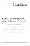Wolfgang David, violin and David Gompper, piano, February 20, 2017 [program] by University of Northern Iowa
