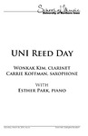 UNI Reed Day: Wonkak Kim, clarinet, Carrie Koffman, saxophone, and Esther Park, piano, March 26, 2016 [program] by University of Northern Iowa