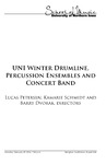 UNI Winter Drunmline, Percussion Ensembles, and Concert Band, February 29, 2016 [program]